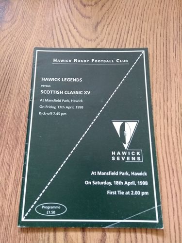 Hawick Sevens \ Hawick Legends v Scottish Classic XV Apr 1998 Rugby Programme