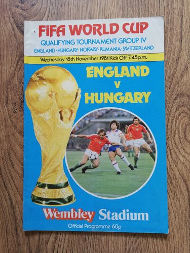 England v Hungary Nov 1981 World Cup Qualifier Football Programme