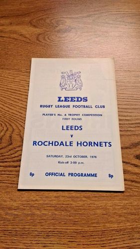 Leeds v Rochdale Hornets Oct 1976 Players No 6 Trophy Rugby League Programme