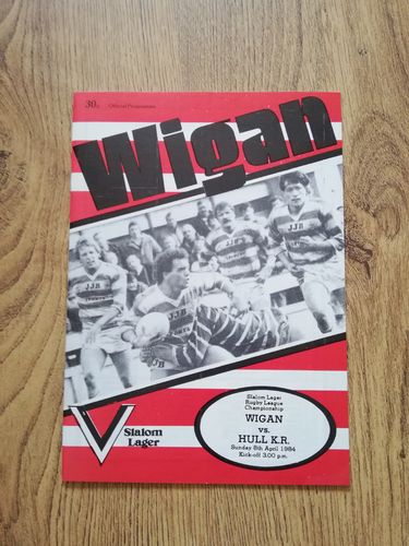 Wigan v Hull KR Apr 1984 Rugby League Programme