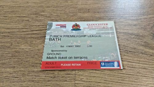Gloucester v Bath May 2002 Rugby Ticket