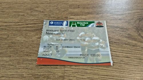 Gloucester v Newcastle May 2005 Wildcard Semi-Final Used Rugby Ticket