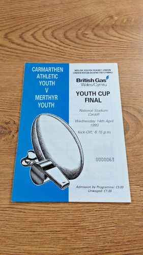 Carmarthen Athletic Youth v Merthyr Youth '93 Welsh Youth Cup Final Rugby Programme