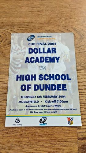 Dollar Academy v High School of Dundee 2004 Scottish Schools Cup Final Rugby Programme