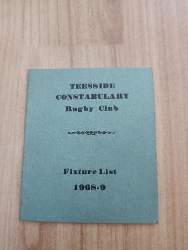 Teesside Constabulary Rugby Union Club 1968-69 Membership & Fixture Book