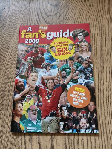 'A Fan's Guide to Wales and the Six Nations' 2009 Rugby Handbook