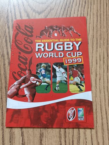 Coca-Cola ' Essential Guide to the Rugby World Cup 1999 ' Handbook