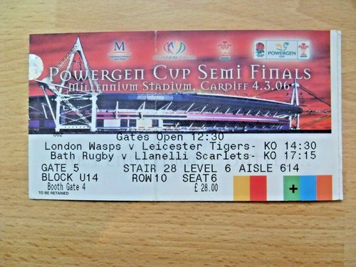 Wasps v Leicester/Bath v Llanelli 2006 Powergen Cup S-Final Rugby Ticket