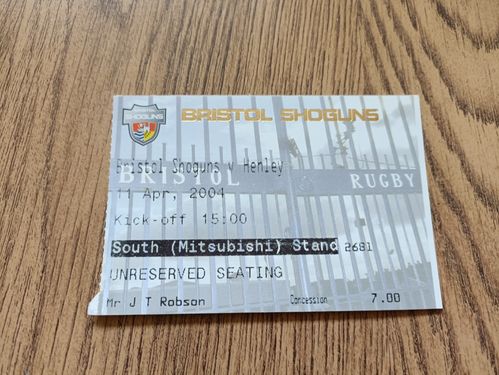 Bristol v Henley Apr 2004 Used Rugby Ticket