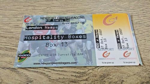 Newport Gwent Dragons v London Wasps Oct 2007 EDF Energy Cup Used Rugby Ticket