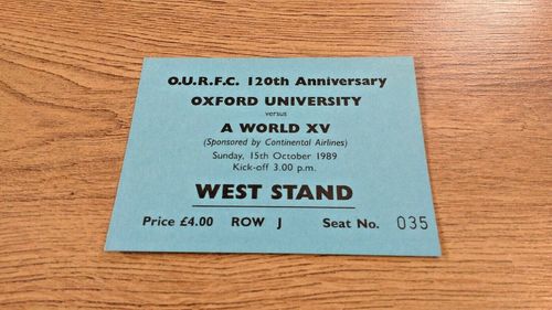 Oxford University v A World XV 1989 120th Anniversary Match Used Rugby Ticket