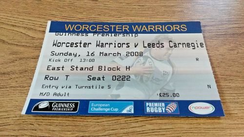 Worcester Warriors v Leeds Carnegie Mar 2008 Used Rugby Ticket