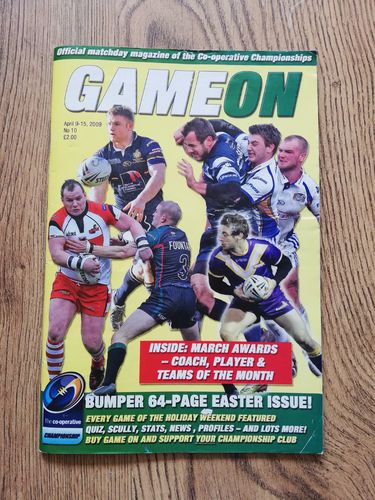 ' Game On ' Issue 10 April 2009 Rugby League Magazine