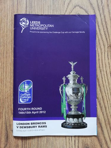 London Broncos v Dewsbury Rams Apr 2012 Challenge Cup Rugby League Programme
