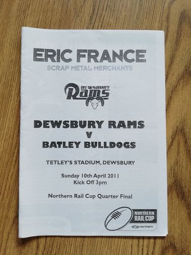 Dewsbury v Batley Apr 2011 Northern Rail Cup Q-Final Rugby League Programme