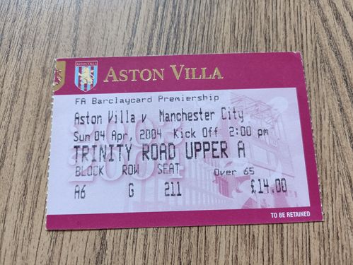 Aston Villa v Manchester City Apr 2004 Used Football Ticket