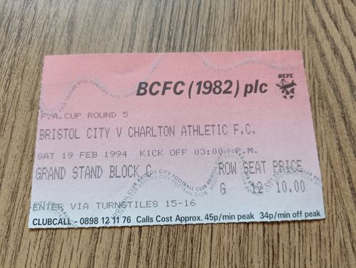 Bristol City v Charlton Athletic Feb 1994 FA Cup Used Football Ticket
