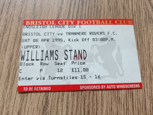 Bristol City v Tranmere Rovers Apr 1995 Used Football Ticket