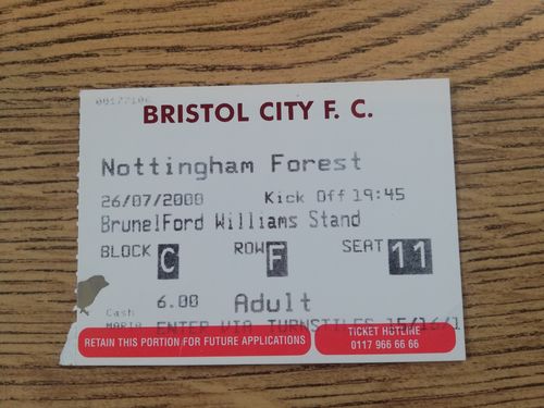 Bristol City v Nottingham Forest July 2000 Used Football Ticket