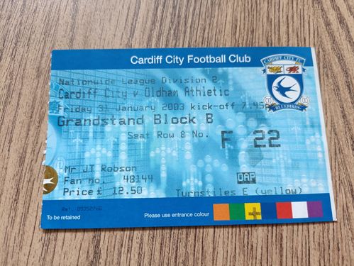 Cardiff City v Oldham Athletic Jan 2003 Used Football Ticket