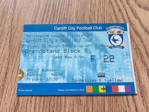Cardiff City v Mansfield Town March 2003 Used Football Ticket