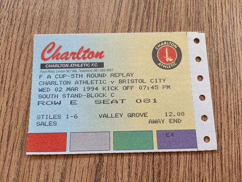 Charlton Athletic v Bristol City March 1994 FA Cup Replay Used Football Ticket
