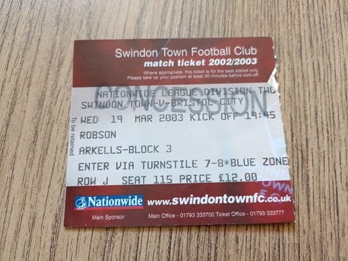 Swindon v Bristol City March 2003 Used Football Ticket