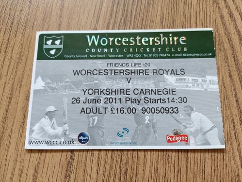 Worcestershire v Yorkshire 2011 Friends Life t20 Used Cricket Ticket