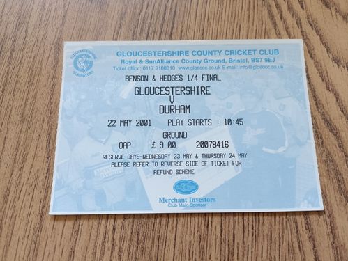 Gloucestershire v Durham 2001 Benson & Hedges Cup Quarter-Final Cricket Ticket