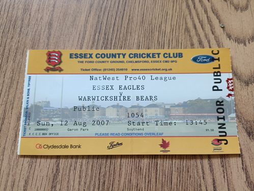 Essex v Warwickshire 2007 Natwest Pro40 League Used Cricket Ticket