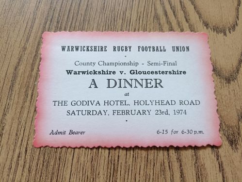 Warwickshire v Gloucestershire 1974 County Semi-Final Rugby Dinner Invitation Card