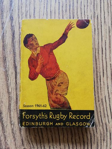 RW Forsyth Scottish Rugby Record 1961-62