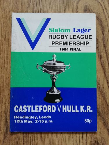 Castleford v Hull KR May 1984 Premiership Final Rugby League Programme