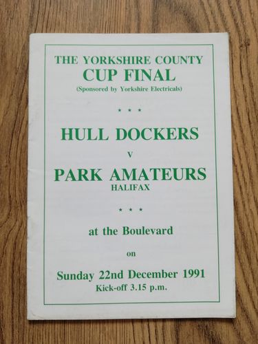 Hull Dockers v Park Amateurs Halifax Dec 1991 Yorkshire Cup Final Rugby League Programme