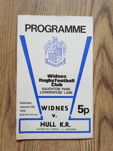 Widnes v Hull KR Jan 1975 Players No6 Trophy Semi-Final Rugby League Programme