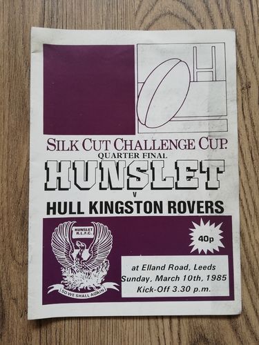 Hunslet v Hull KR Mar 1985 Challenge Cup Quarter-Final Rugby League Programme