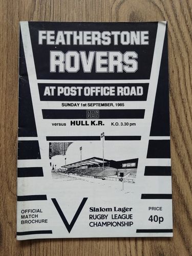 Featherstone Rovers v Hull KR Sept 1985