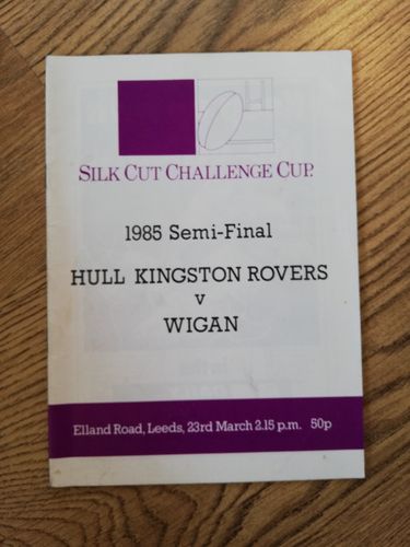 Hull KR v Wigan Mar 1985 Challenge Cup Semi-Final Rugby League Programme