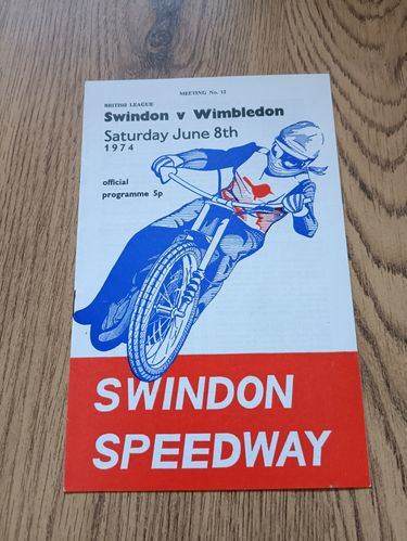Swindon v Wimbledon June 1974 Speedway Programme