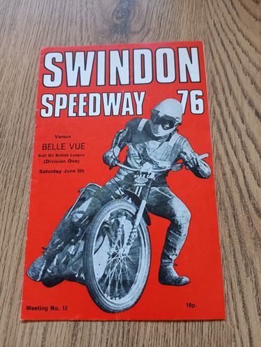 Swindon v Belle Vue June 1976 Speedway Programme