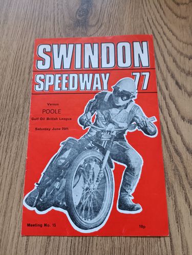 Swindon v Poole June 1977 Speedway Programme