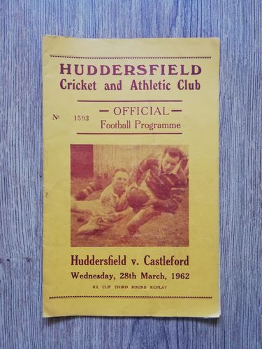 Huddersfield v Castleford March 1962 Challenge Cup Replay Rugby League Programme