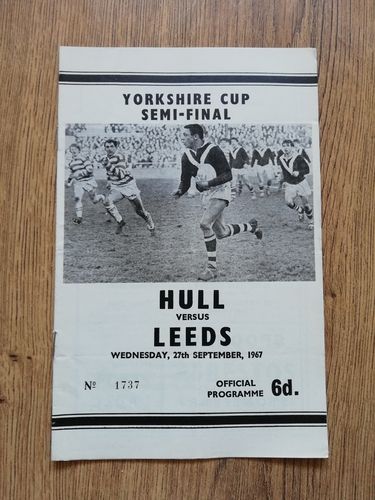 Hull v Leeds Sept 1967 Yorkshire Cup Semi-Final Rugby League Programme