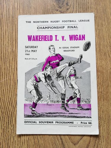 Wakefield Trinity v Wigan May 1960 Championship Final Rugby League Programme