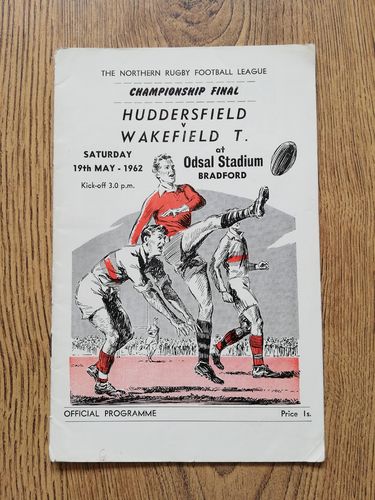 Huddersfield v Wakefield Trinity 1962 Championship Final Rugby League Programme