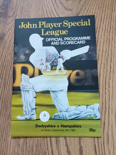 Derbyshire v Hampshire Sept 1984 John Player League Cricket Programme