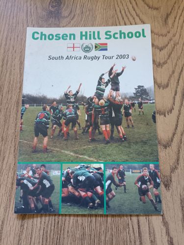 Chosen Hill School 2003 Rugby Tour of South Africa Brochure