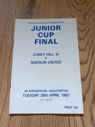 Coney Hill 'A' v Matson United April 1987 North Gloucs Junior Cup Final