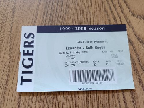 Leicester v Bath May 2000 Used Rugby Ticket