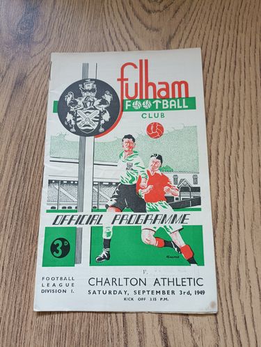 Fulham v Charlton Athletic Sept 1949 Football Programme
